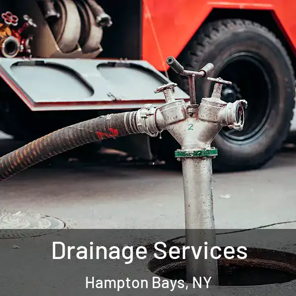  Drainage Services Hampton Bays, NY
