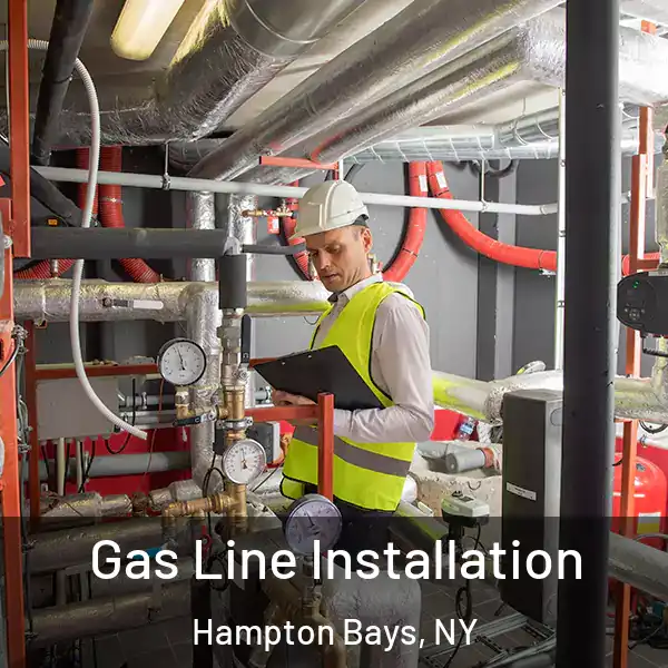  Gas Line Installation Hampton Bays, NY