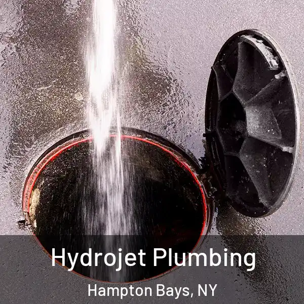  Hydrojet Plumbing Hampton Bays, NY