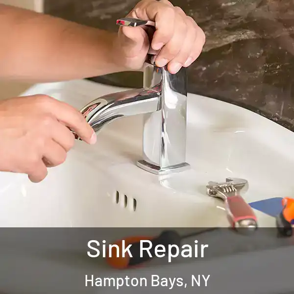  Sink Repair Hampton Bays, NY