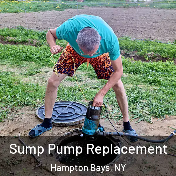  Sump Pump Replacement Hampton Bays, NY