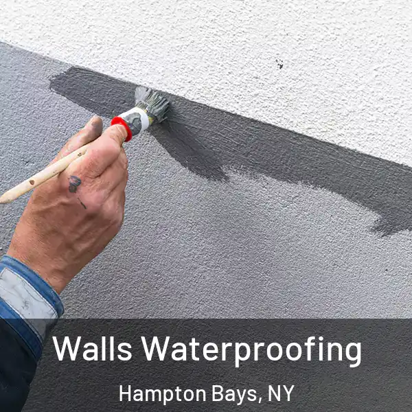  Walls Waterproofing Hampton Bays, NY