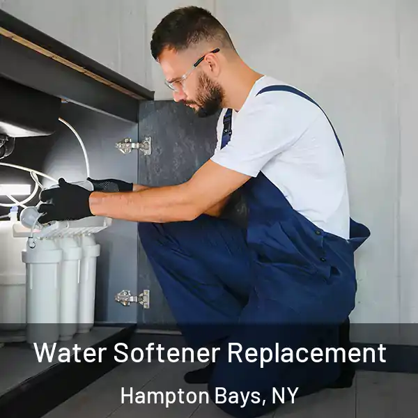  Water Softener Replacement Hampton Bays, NY